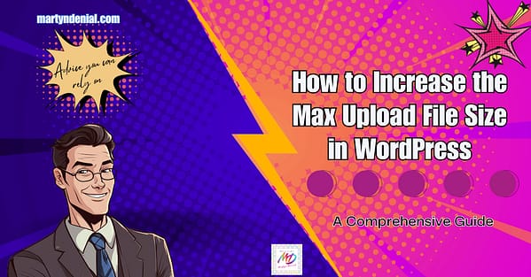 How to Increase Max File Upload Size in WordPress